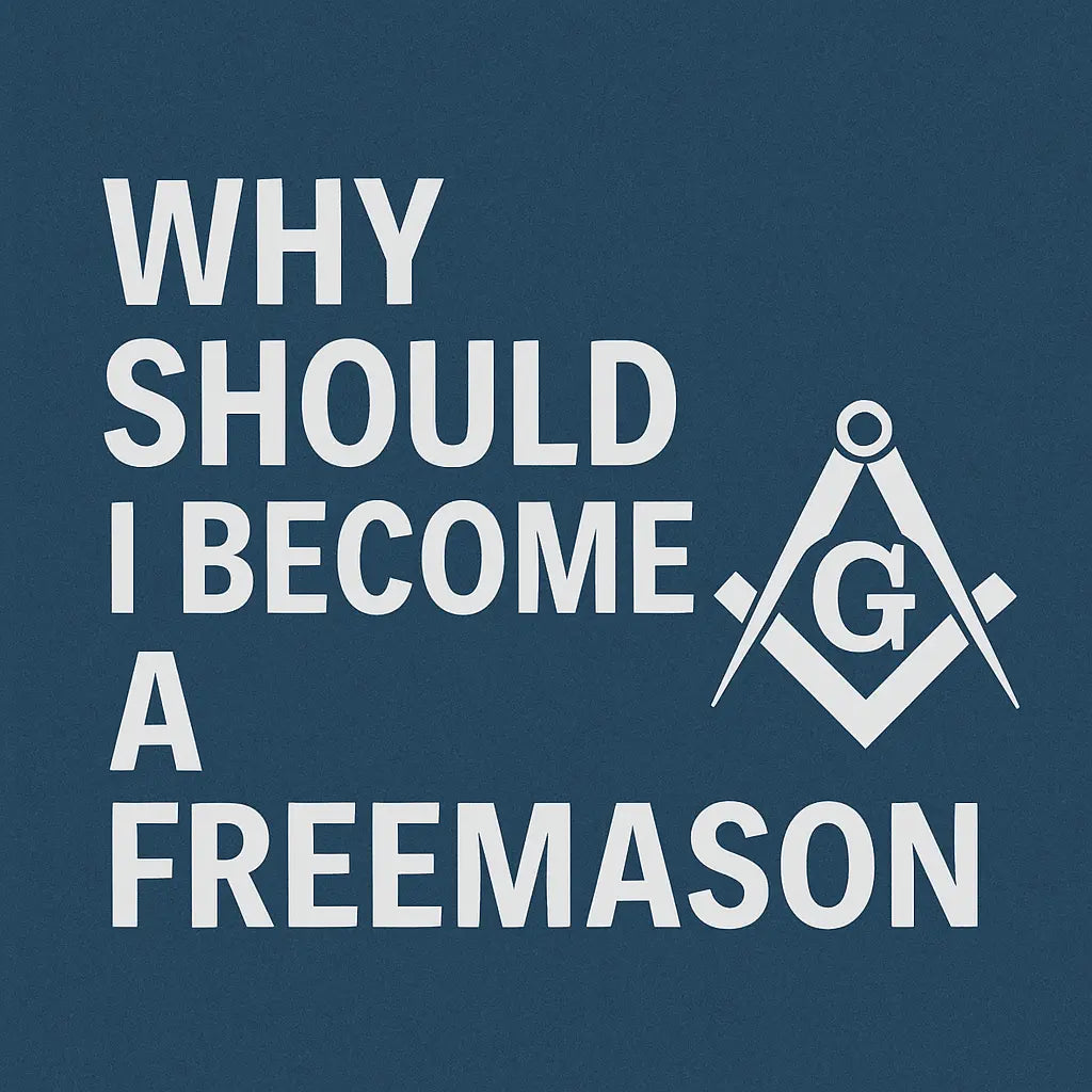 Why Should I Become a Freemason? – A UK Perspective - Masonic Mugs