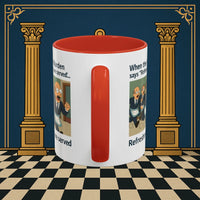 Masonic Mugs Ready to Go – Refreshments Are Served (Accent Coloured 11oz Mug) Printify