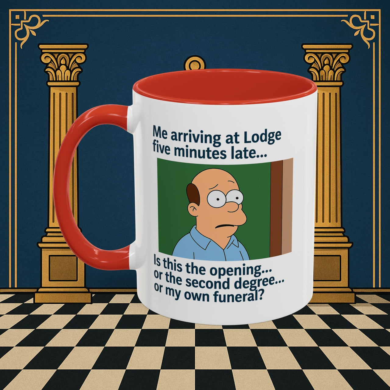 Masonic Mugs Ready to Go – Five Minutes Late (Accent Coloured 11oz Mug) Printify