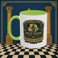 Masonic Mugs – Behind Every Great Mason (Accent Coloured 11oz Mug) Printify