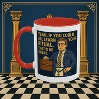 Masonic Mugs Ready to Go – Learn Your Ritual (Accent Coloured 11oz Mug) Printify