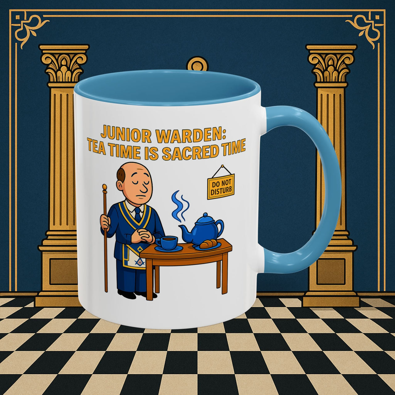 Masonic Mugs - Junior Warden: Tea Time is Sacred, Junior Warden Printify