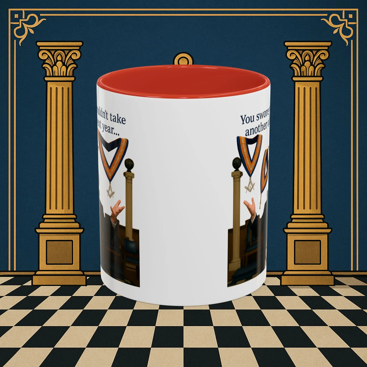 Masonic Mugs Ready to Go – Another Office? Go On Then… (Accent Coloured 11oz Mug) Printify