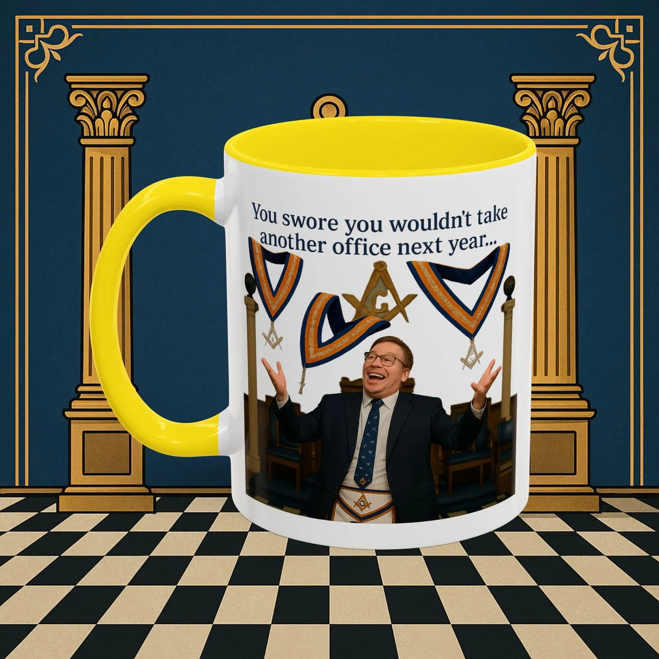 Masonic Mugs Ready to Go – Another Office? Go On Then… (Accent Coloured 11oz Mug) Printify