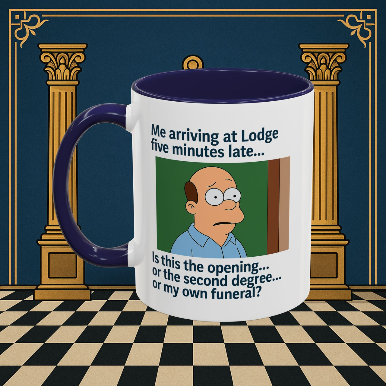 Masonic Mugs Ready to Go – Five Minutes Late (Accent Coloured 11oz Mug) Printify