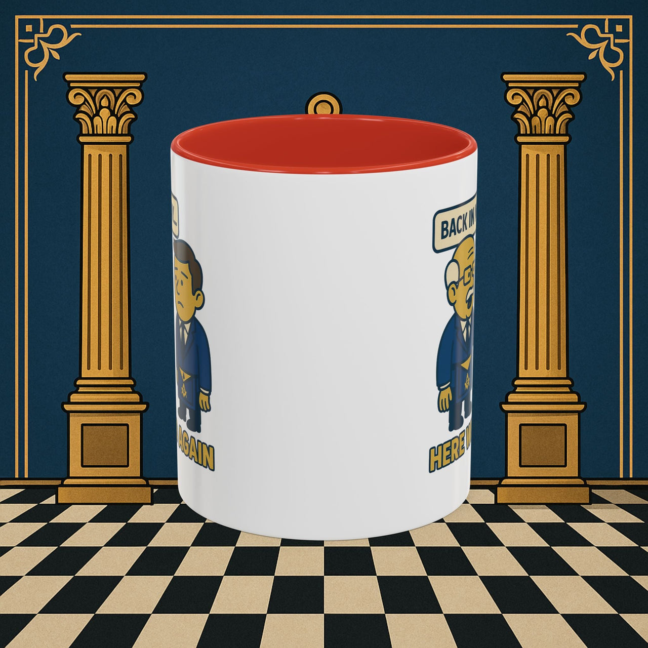 Masonic Mugs Ready to Go – Back in My Day… (Accent Coloured 11oz Mug) Printify