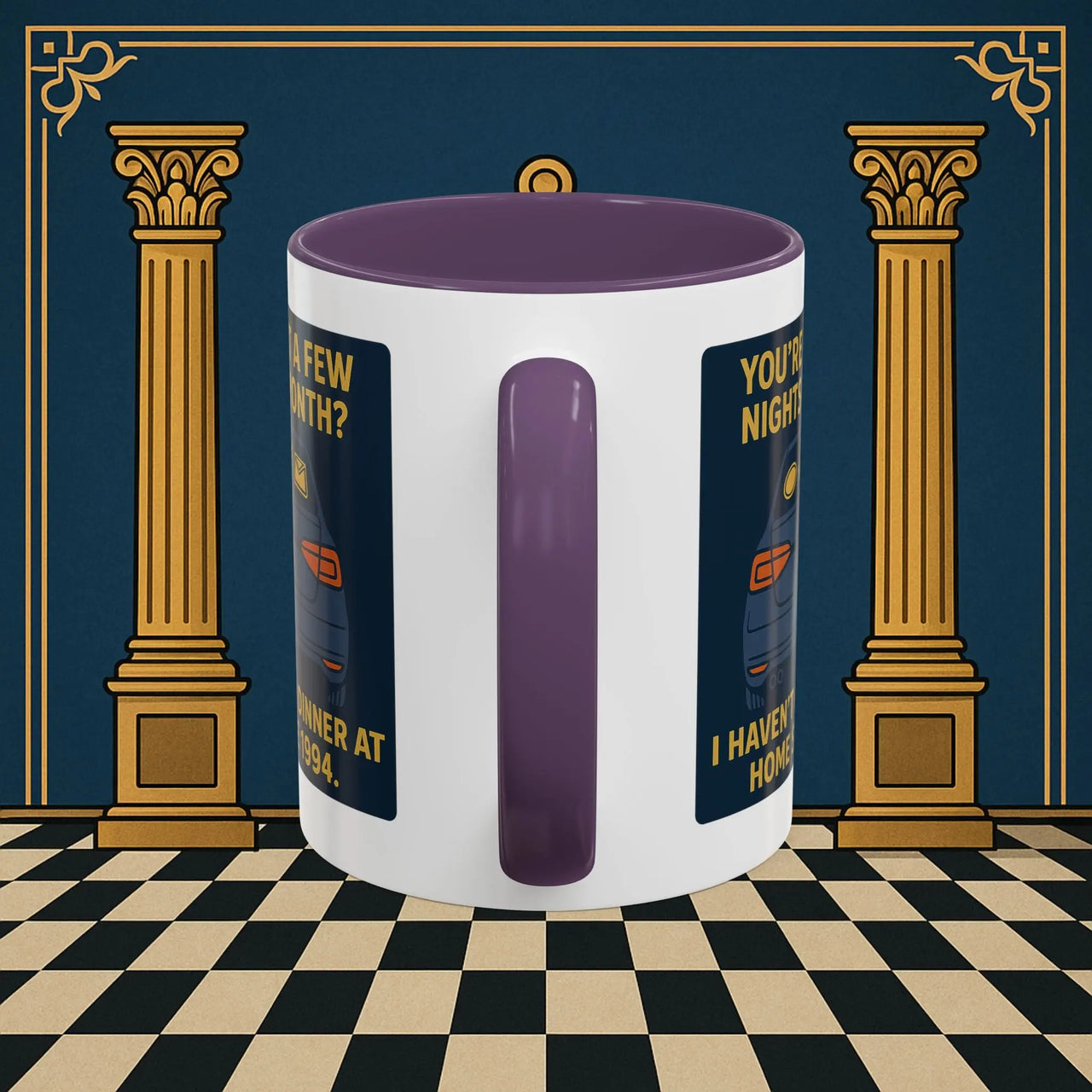 Masonic Mugs Ready to Go – Dinner at Home? Never Heard of It (Accent Coloured 11oz Mug) Printify