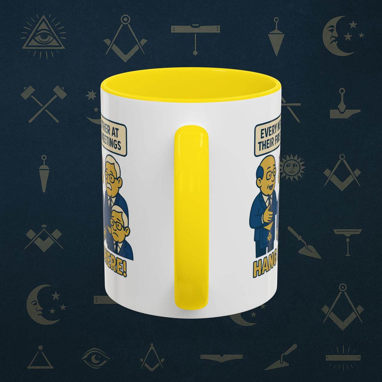 Masonic Mugs Ready to Go – Hang In There! (Accent Coloured 11oz Mug) Printify