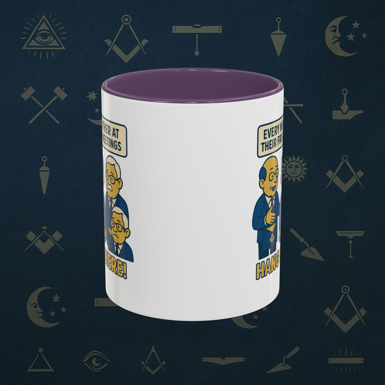 Masonic Mugs Ready to Go – Hang In There! (Accent Coloured 11oz Mug) Printify