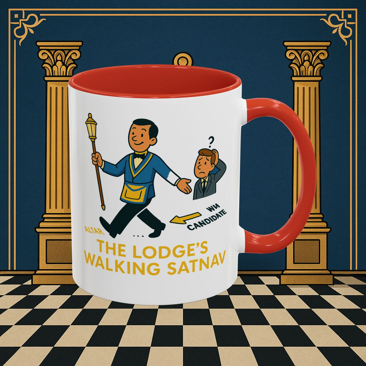 Masonic Mugs - The Lodge's Walking Satnav - Senior Deacon Printify