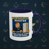 Masonic Mugs - Masonic Meetings Madness - Worshipful Master Printify