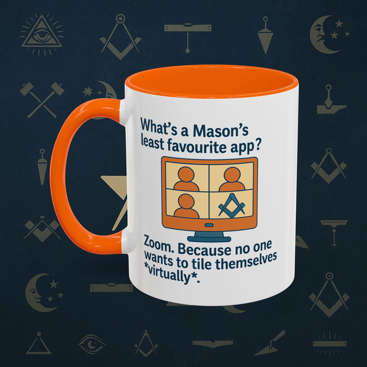 Masonic Mugs Ready to Go – Least Favourite App (Accent Coloured 11oz Mug) Printify