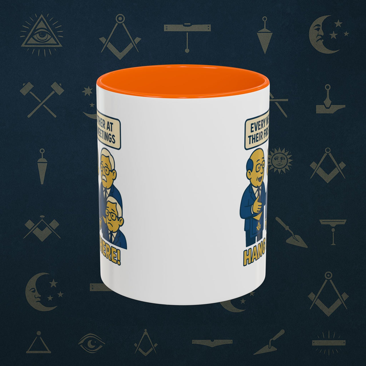 Masonic Mugs Ready to Go – Hang In There! (Accent Coloured 11oz Mug) Printify