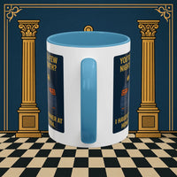 Masonic Mugs Ready to Go – Dinner at Home? Never Heard of It (Accent Coloured 11oz Mug) Printify