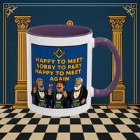Masonic Mugs Ready to Go – Happy to Meet Again (Accent Coloured 11oz Mug) Printify