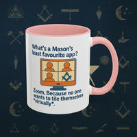 Masonic Mugs Ready to Go – Least Favourite App (Accent Coloured 11oz Mug) Printify