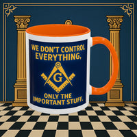 Masonic Mugs Ready to Go – Only the Important Stuff (Accent Coloured 11oz Mug) Printify