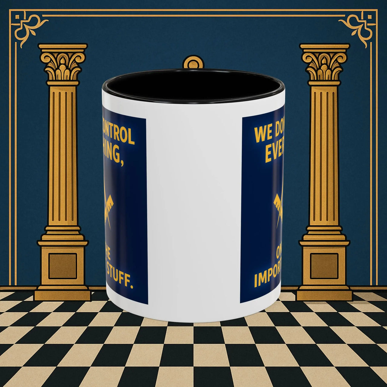 Masonic Mugs Ready to Go – Only the Important Stuff (Accent Coloured 11oz Mug) Printify