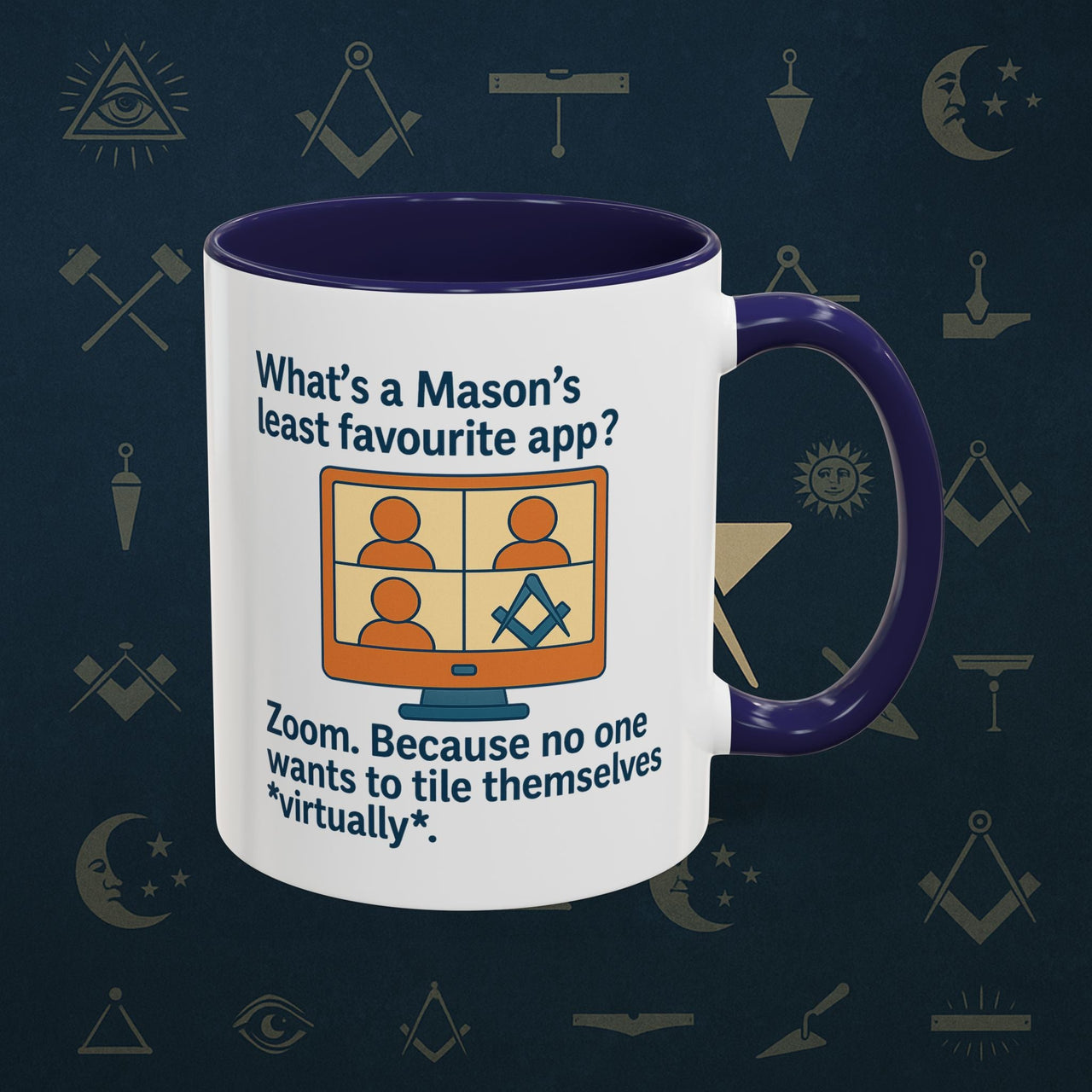 Masonic Mugs Ready to Go – Least Favourite App (Accent Coloured 11oz Mug) Printify