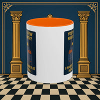 Masonic Mugs Ready to Go – Dinner at Home? Never Heard of It (Accent Coloured 11oz Mug) Printify