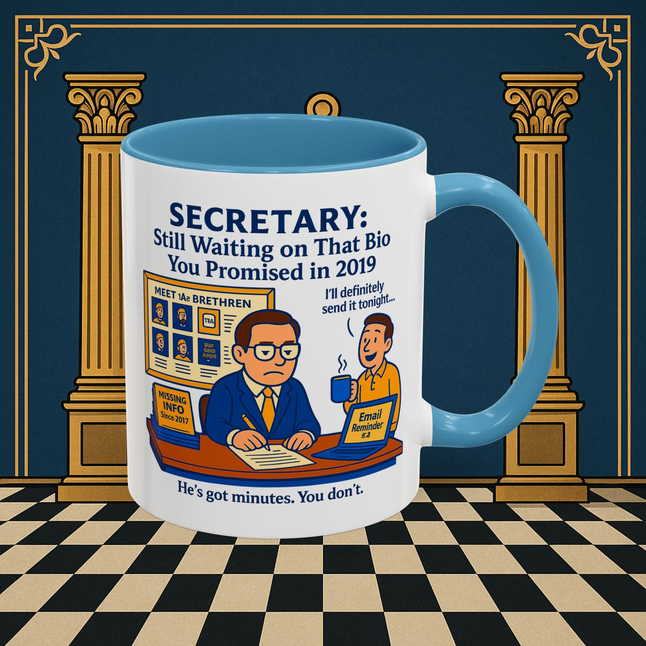 Masonic Mugs - Waiting Game - Secretary Printify