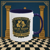 Masonic Mugs – Behind Every Great Mason (Accent Coloured 11oz Mug) Printify