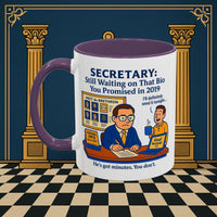 Masonic Mugs - Waiting Game - Secretary Printify