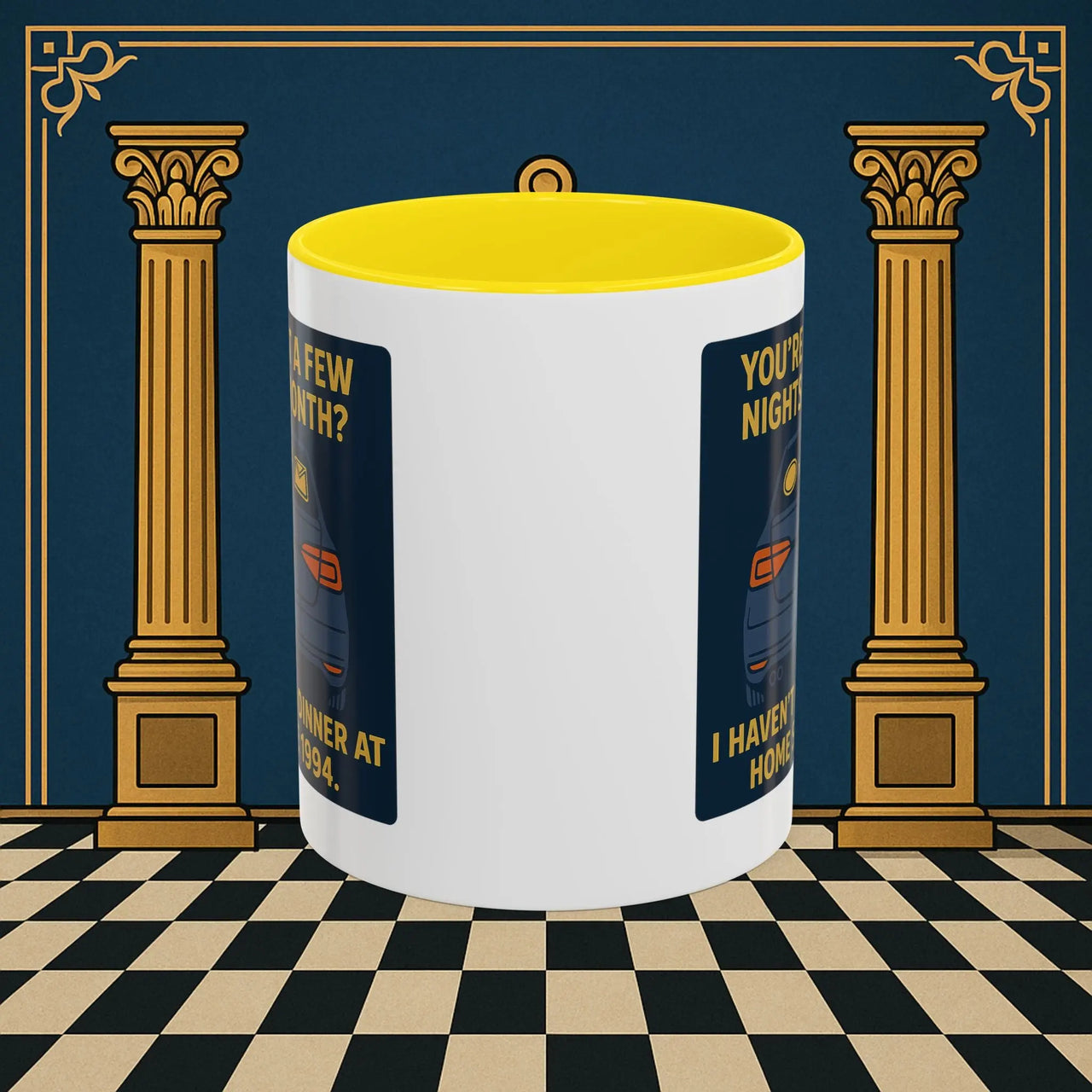 Masonic Mugs Ready to Go – Dinner at Home? Never Heard of It (Accent Coloured 11oz Mug) Printify