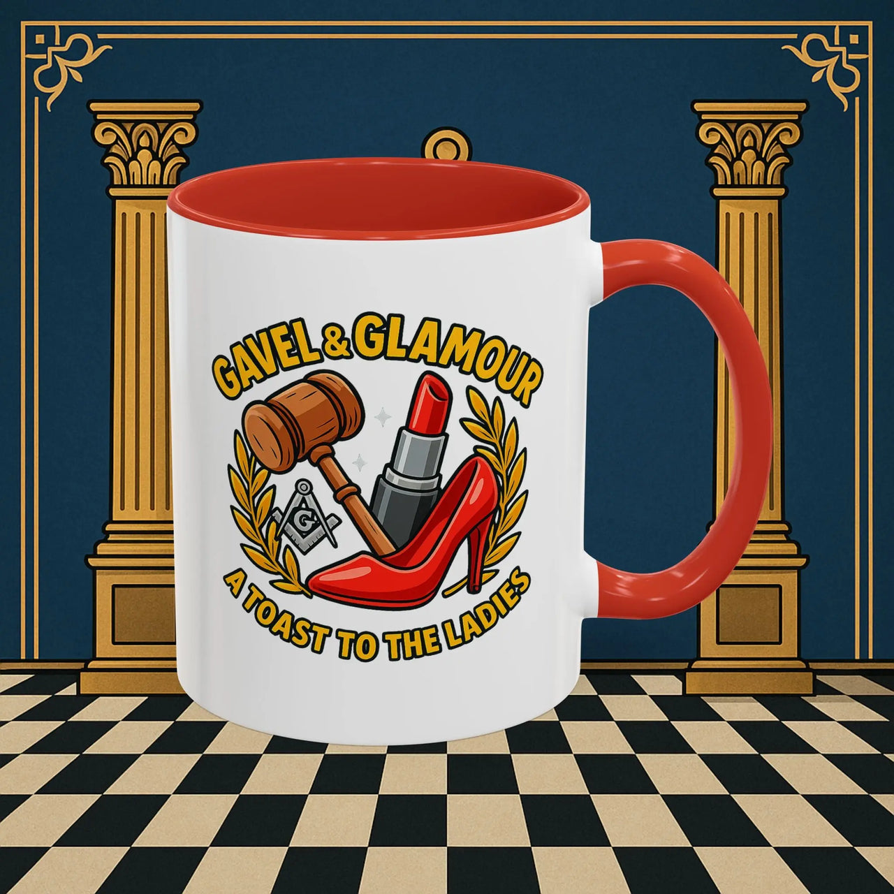 Masonic Mugs – Gavel & Glamour: A Toast to the Ladies (Accent Coloured 11oz Mug) Printify