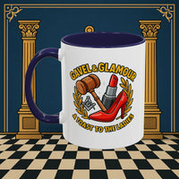Masonic Mugs – Gavel & Glamour: A Toast to the Ladies (Accent Coloured 11oz Mug) Printify