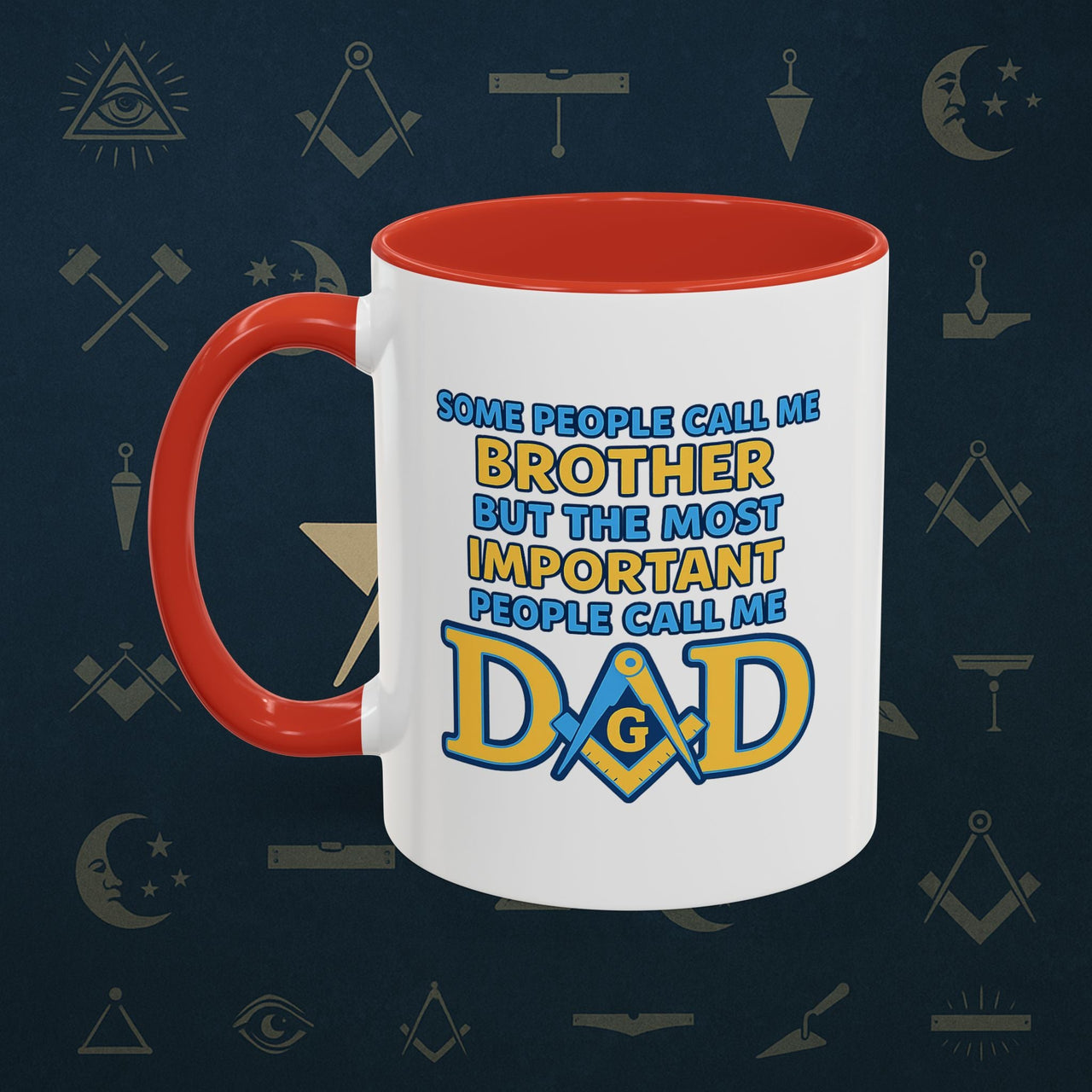 Masonic Mugs Ready to Go – Brother and Dad (Accent Coloured 11oz Mug) Printify