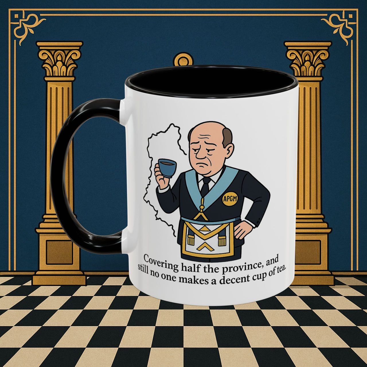 Masonic Mugs - Provincial Tea Troubles - Assistant Provincial Grand Master Printify