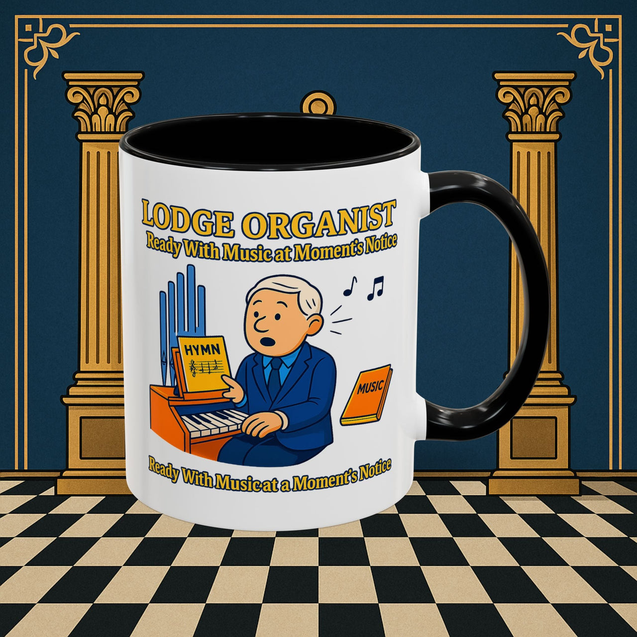 Masonic Mugs - Lodge Organist at the Ready - Organist Printify