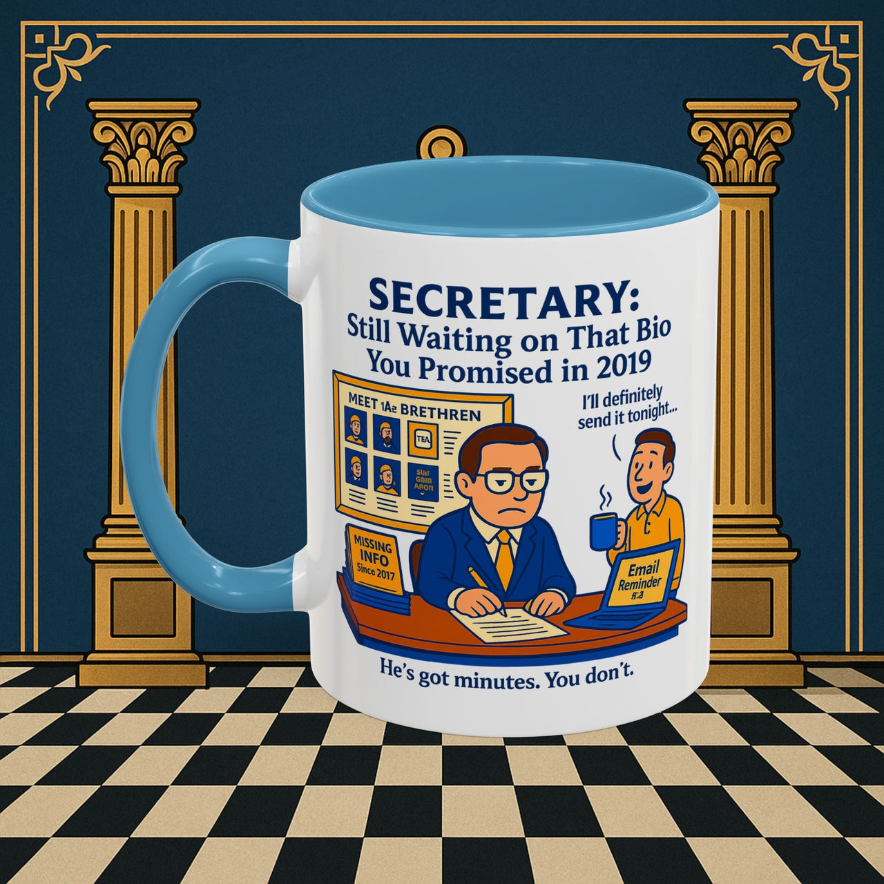 Masonic Mugs - Waiting Game - Secretary Printify