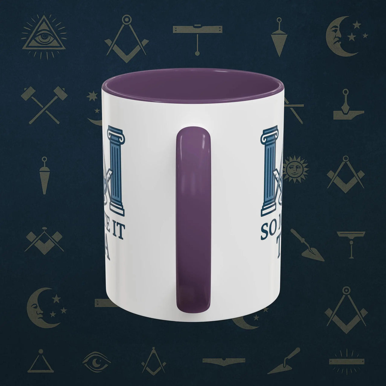 Masonic Mugs Ready to Go – So Mote It Tea (Accent Coloured 11oz Mug) Printify