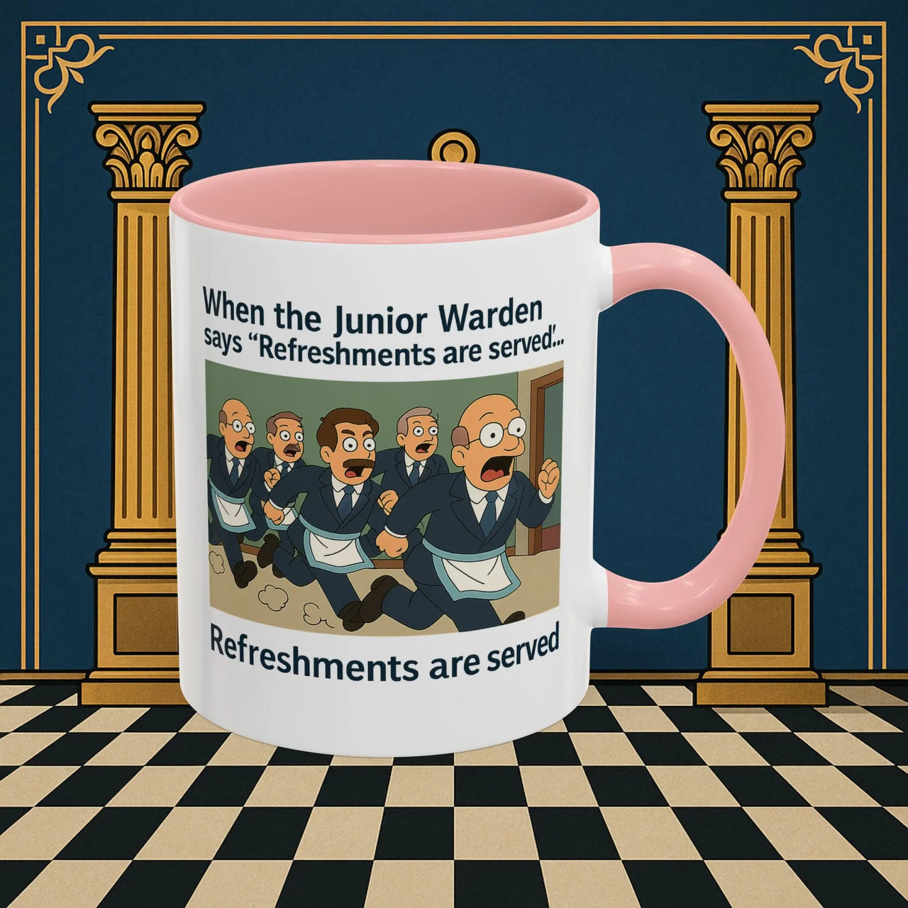 Masonic Mugs Ready to Go – Refreshments Are Served (Accent Coloured 11oz Mug) Printify
