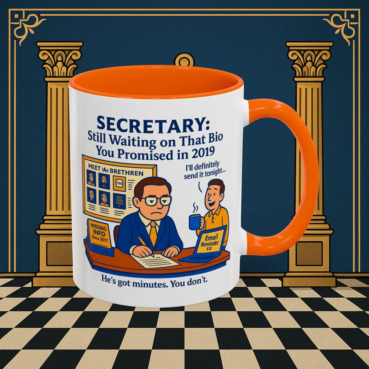 Masonic Mugs - Waiting Game - Secretary Printify