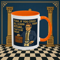Masonic Mugs Ready to Go – Learn Your Ritual (Accent Coloured 11oz Mug) Printify