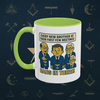 Masonic Mugs Ready to Go – Hang In There! (Accent Coloured 11oz Mug) Printify