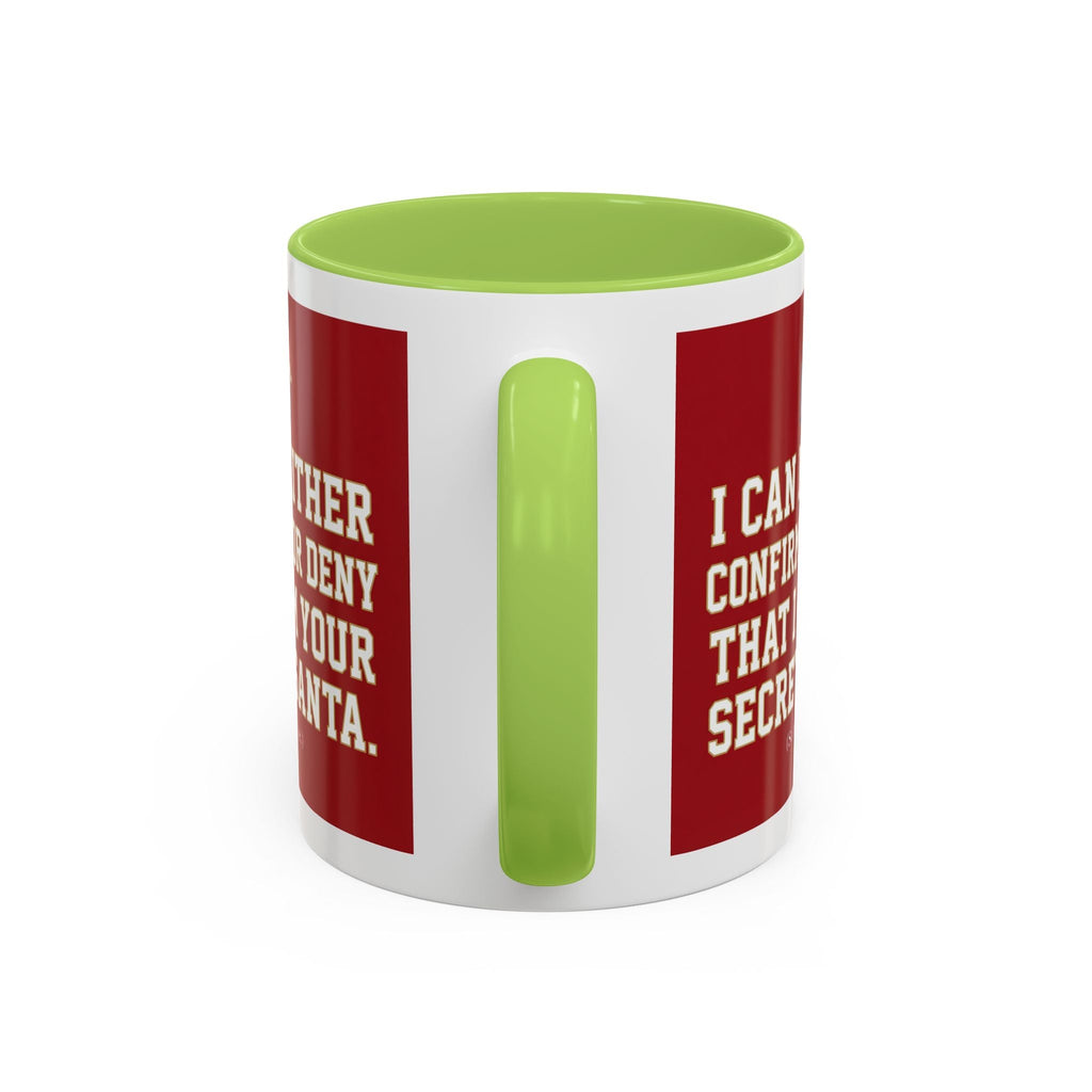 I can neither confirm or deny I am your Secret Santa Coffee Mug — Festive Freemason Holiday Ugly Sweater Design Masonic Mugs