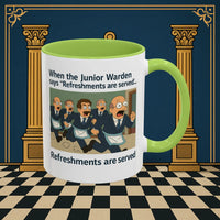 Masonic Mugs Ready to Go – Refreshments Are Served (Accent Coloured 11oz Mug) Printify