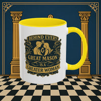 Masonic Mugs – Behind Every Great Mason (Accent Coloured 11oz Mug) Printify