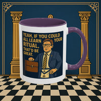 Masonic Mugs Ready to Go – Learn Your Ritual (Accent Coloured 11oz Mug) Printify