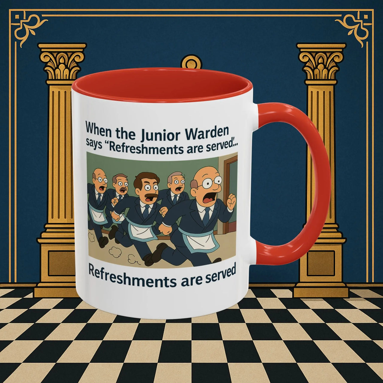 Masonic Mugs Ready to Go – Refreshments Are Served (Accent Coloured 11oz Mug) Printify