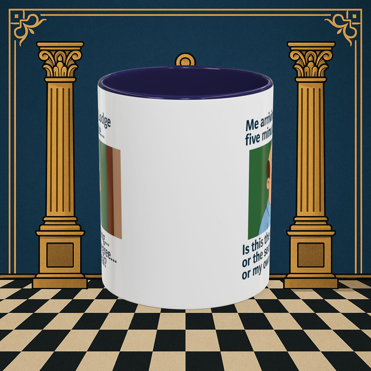 Masonic Mugs Ready to Go – Five Minutes Late (Accent Coloured 11oz Mug) Printify