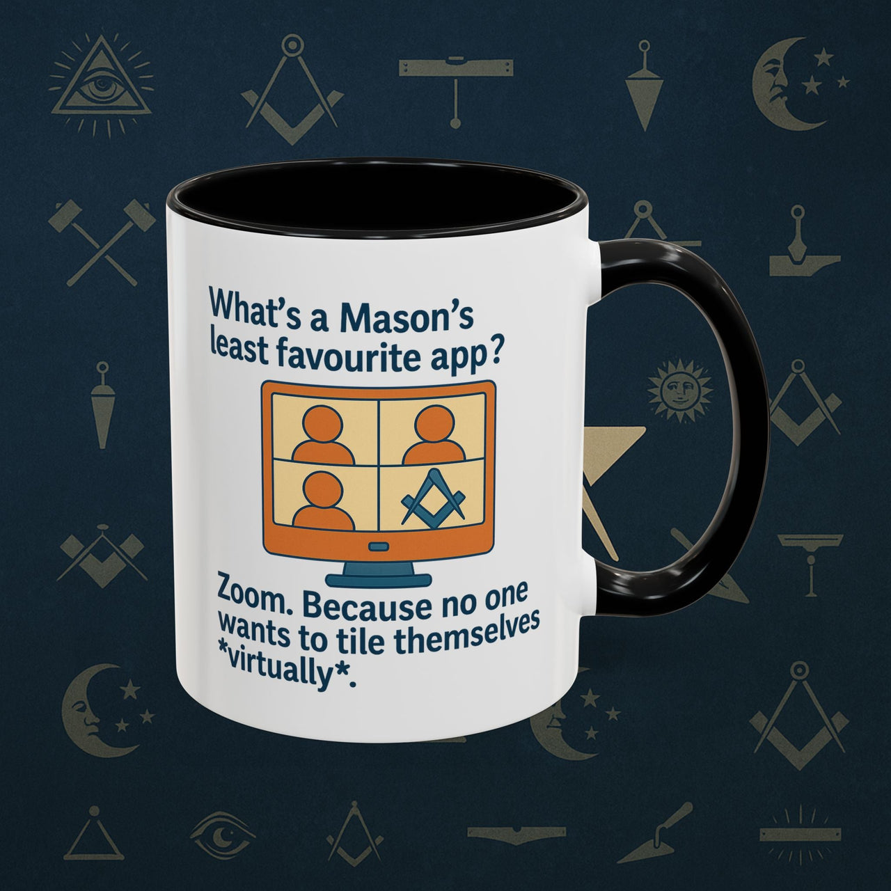 Masonic Mugs Ready to Go – Least Favourite App (Accent Coloured 11oz Mug) Printify