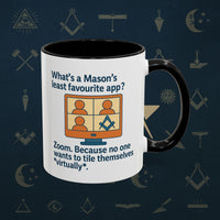 Masonic Mugs Ready to Go – Least Favourite App (Accent Coloured 11oz Mug) Printify