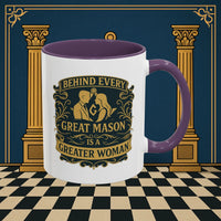 Masonic Mugs – Behind Every Great Mason (Accent Coloured 11oz Mug) Printify