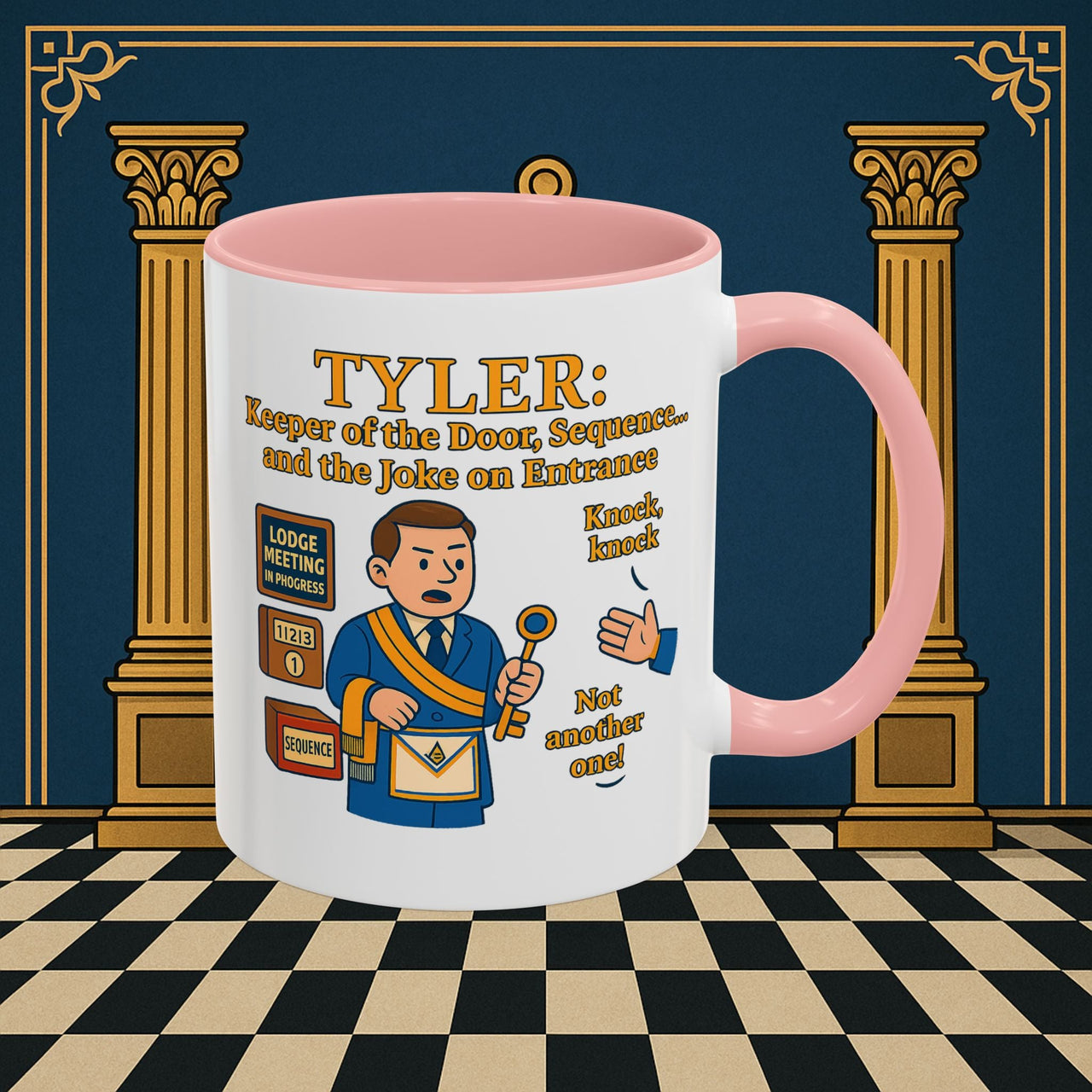 Masonic Mugs - Tyler's Doorway Dilemma - Tyler Printify