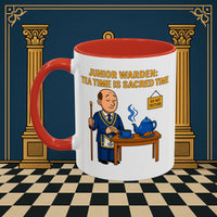 Masonic Mugs - Junior Warden: Tea Time is Sacred, Junior Warden Printify